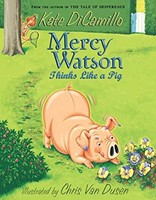 Mercy Watson Thinks Like a Pig (Paperback)