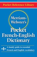 Merriam-Webster's Pocket French-English Dictionary (Paperback)