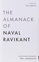 The Almanack of Naval Ravikant (Paperback)