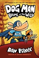 Dog Man: Brawl of the Wild (Board Book)