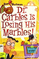 Dr. Carbles Is Losing His Marbles! (Paperback)
