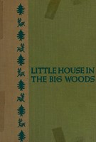Little House in the Big Woods