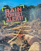 Rain Forest Alert!