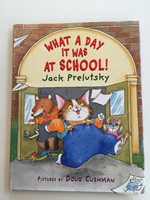 What a Day It Was at School!