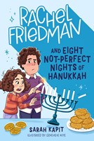 Rachel Friedman and Eight Not-Perfect Nights of Hanukkah (Hardcover)