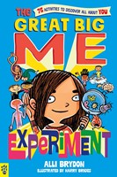The Great Big Me Experiment 75 Activities to Discover All About You (Paperback)