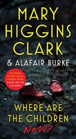 Where Are the Children Now? (Mass Market Paperback)