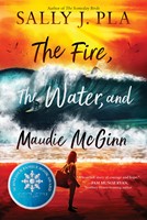 The Fire, the Water, and Maudie McGinn (Paperback)