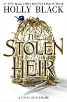 The Stolen Heir A Novel of Elfhame (Paperback)