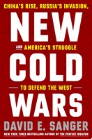 New Cold Wars China's Rise, Russia's Invasion, and America's Struggle to Defend the West (Hardcover)