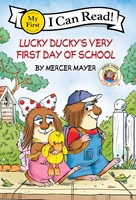 Lucky Ducky's Very First Day of School ( (Hardcover)