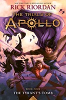 Tyrant's Tomb, The-The Trials of Apollo, Book Four (Paperback)