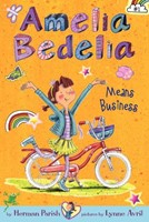 Amelia Bedelia Chapter Book #1: Amelia Bedelia Means Business (Paperback)