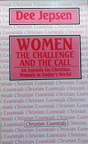 Women, the Challenge and the Call