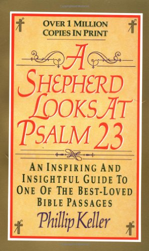 Shepherd Looks at Psalm 23, A