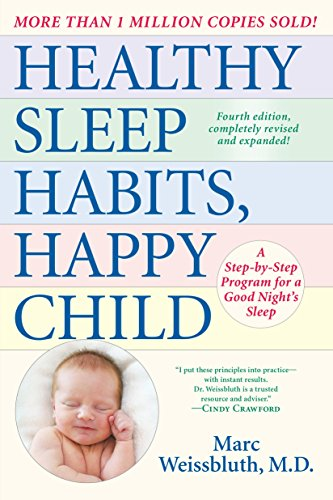 Healthy Sleep Habits, Happy Child