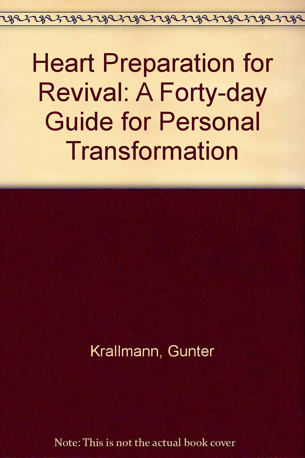 Heart Preparation for Revival