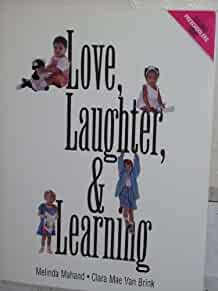 Love Laughter, and Learning