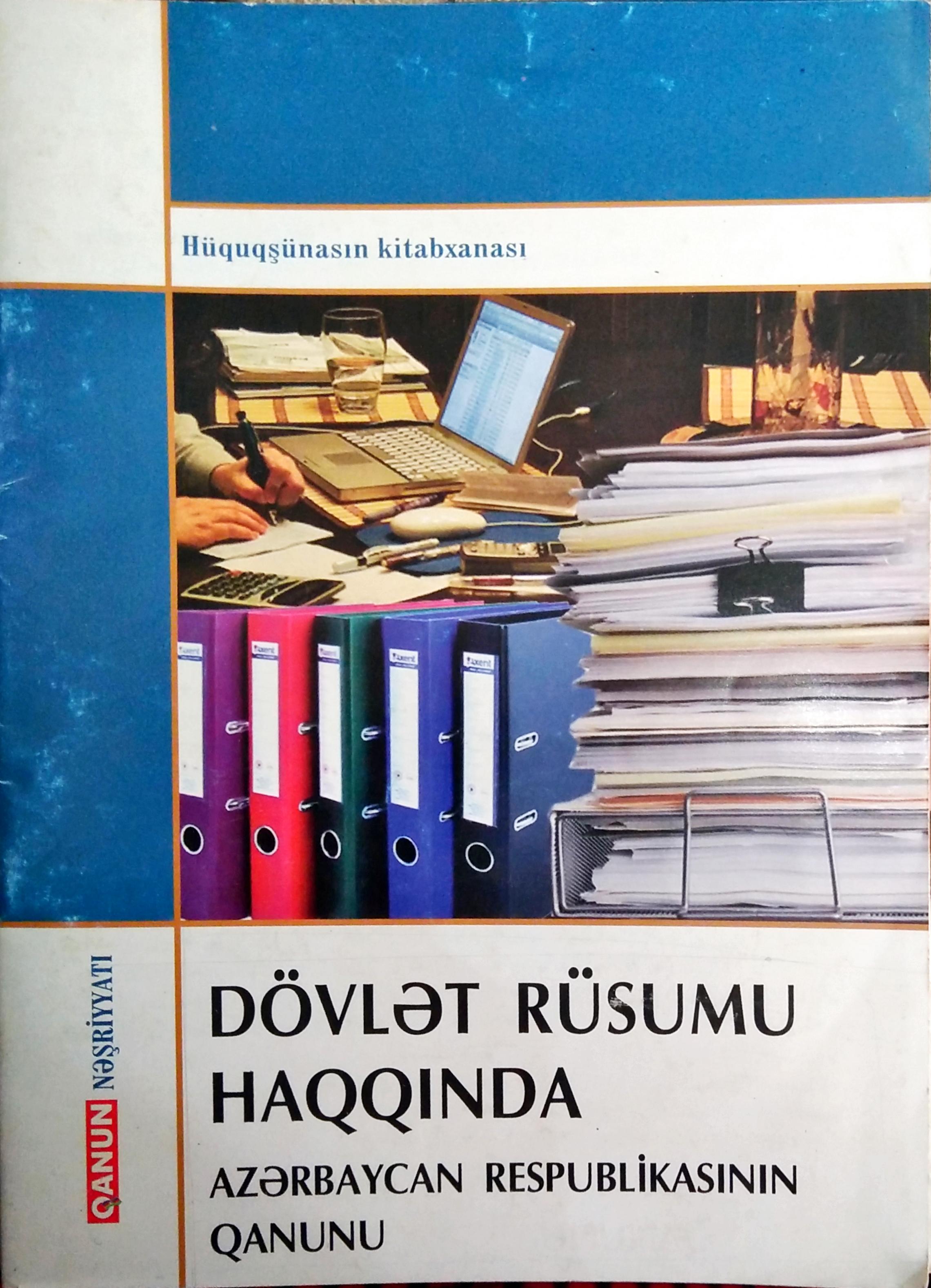 Ölkədən getmək ölkəyə gəlmək və pasportlar haqqinda Azərbaycan Respublikasinin qanunu