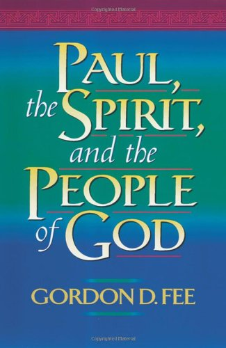 Paul, the Spirit, and the People of God