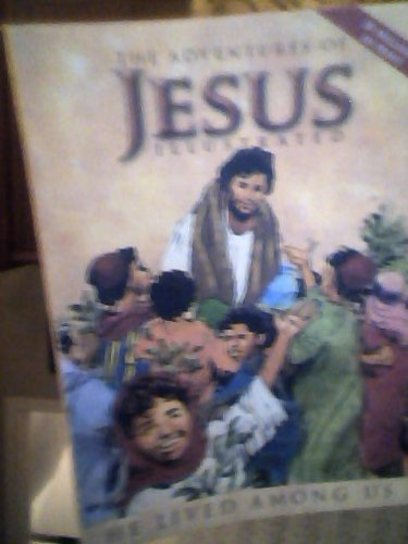 The Adventures of Jesus
