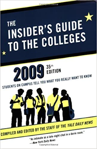 Insider's Guide to the Colleges, 2009, The