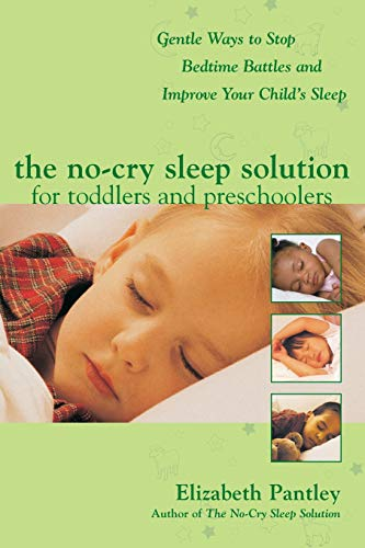 No-Cry Sleep Solution for Toddlers and Preschoolers, The