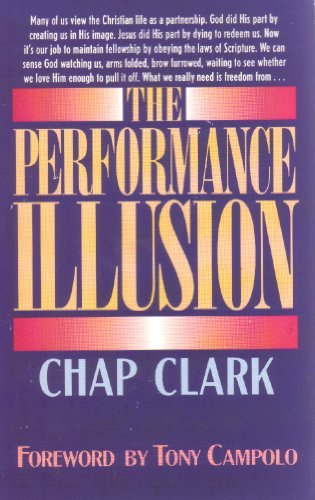 Performance Illusion, The