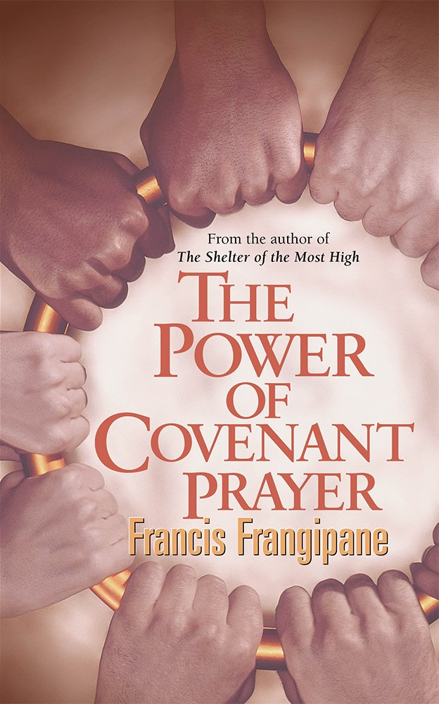 Power of Covenant Prayer, The