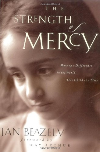 Strength of Mercy, The