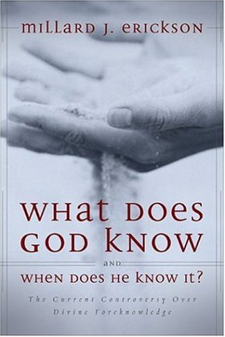 What Does God Know and When Does He Know It? the Current Controversy Over Divine Foreknowledge