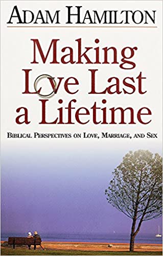 Making Love Last a Lifetime