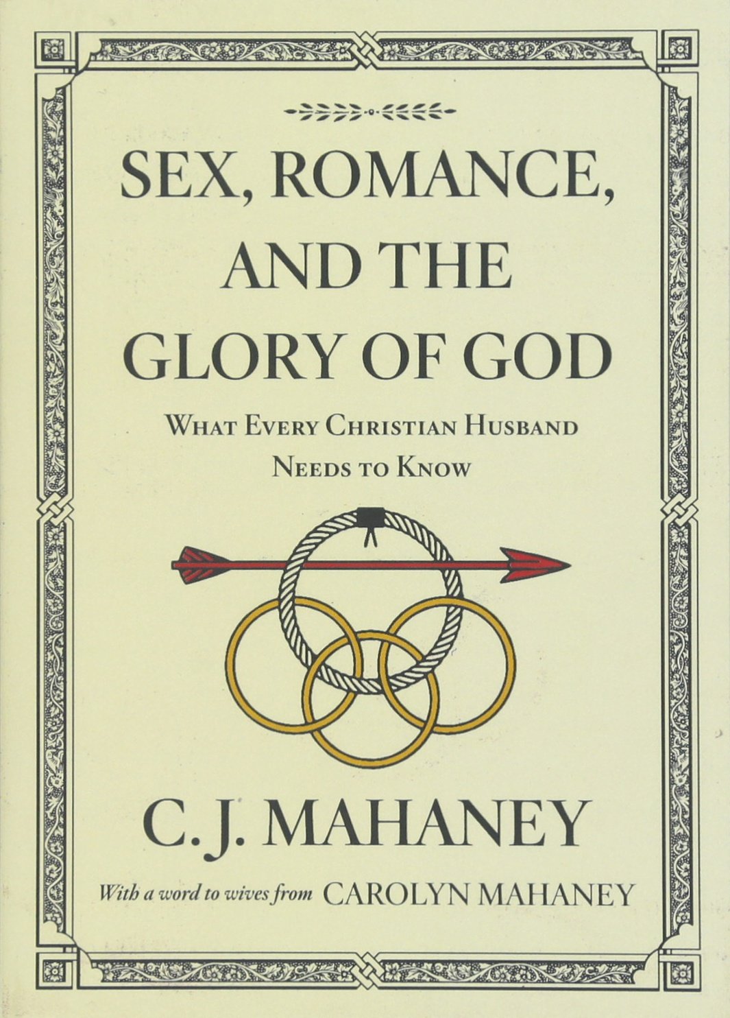 Sex, Romance, And The Glory of God