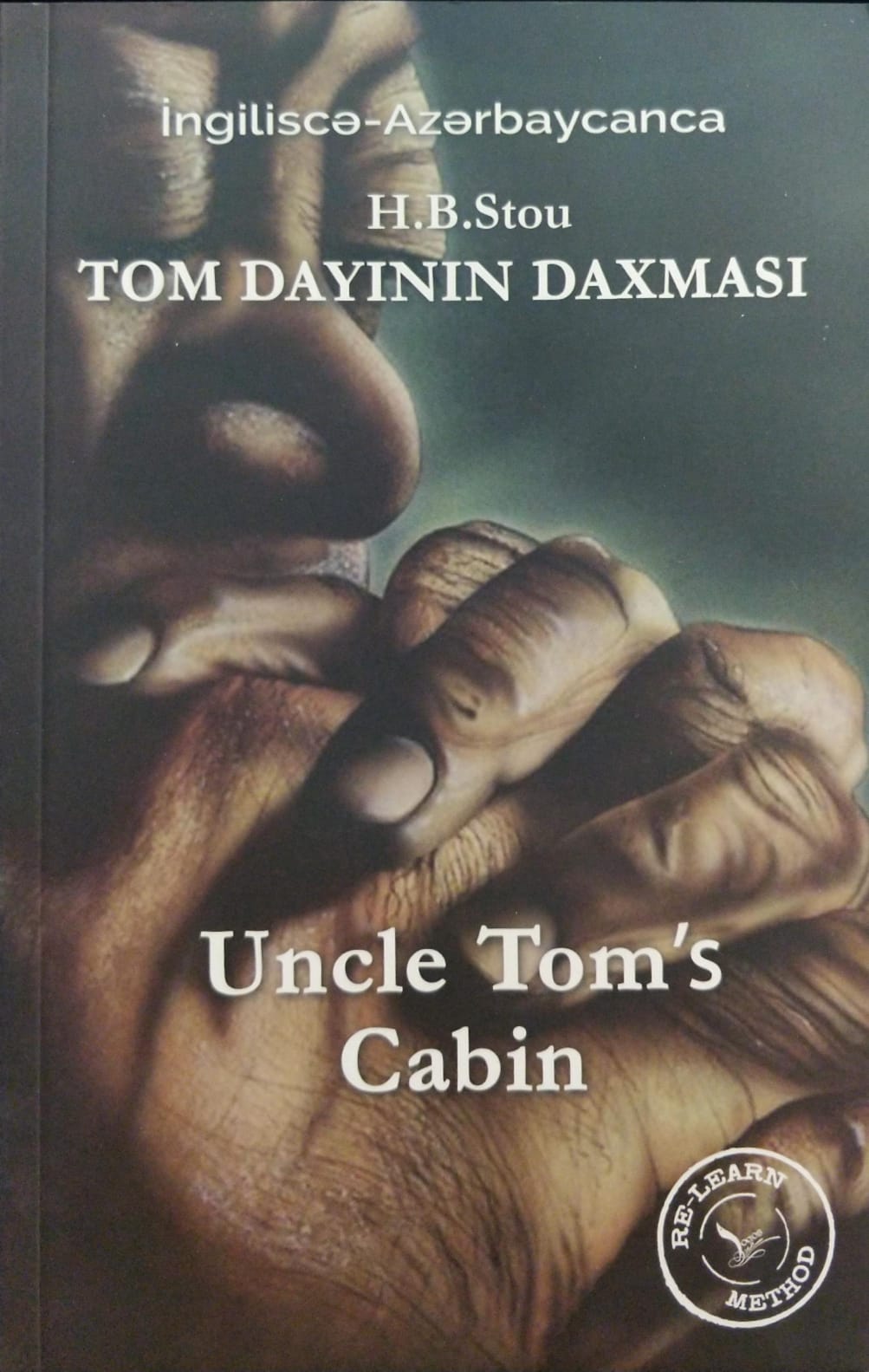 Tom Dayının Daxması - Uncle Tom`s Cabin