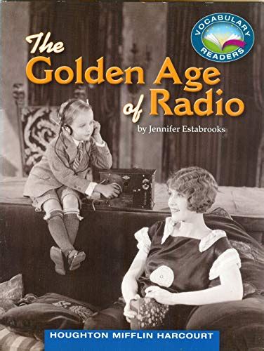 Golden Age of Radio, The