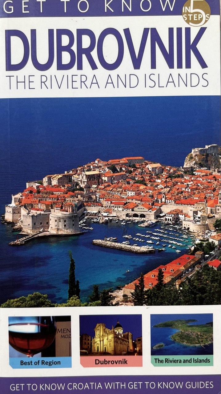 Get To Know Dubrovnik, The Riviera and Islands