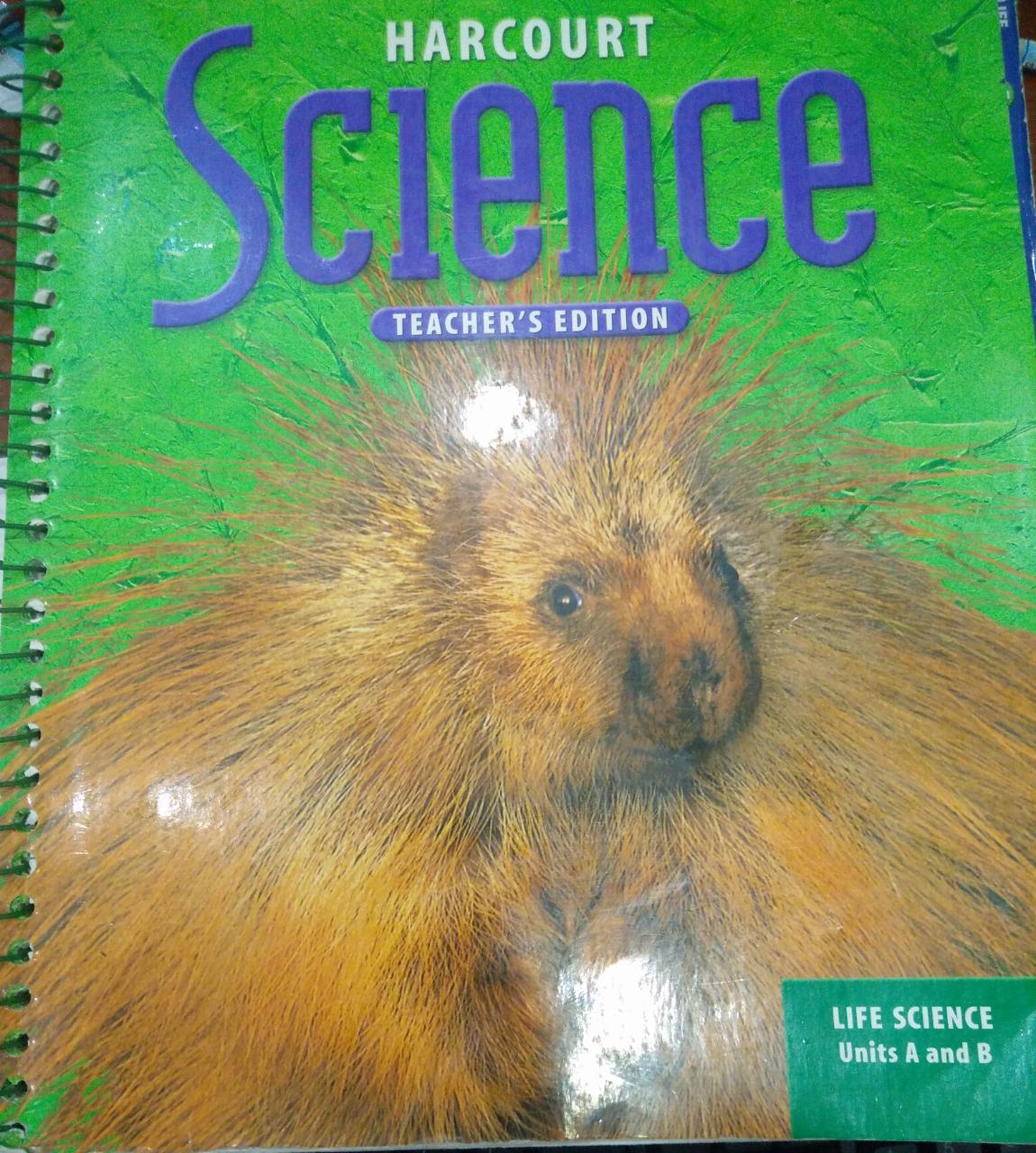 Harcourt Science Teachers Edition Life Science A and B Volume 1
