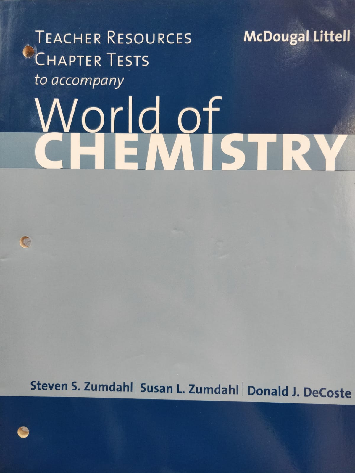 World of Chemistry Teacher Resources Chapter Test