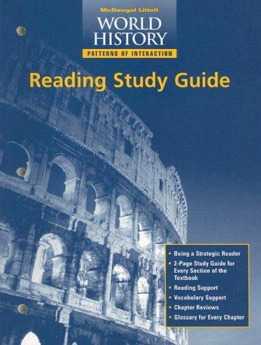 McDougal Littell World History: Patterns of Interaction: Reading Study Guide Grades 9-12 Modern World History