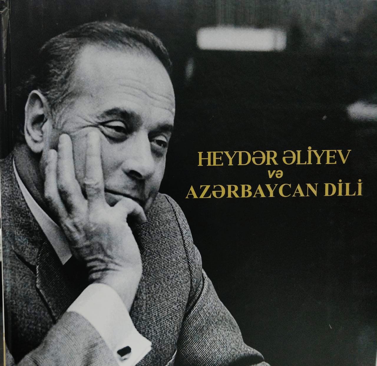 Heydər Əliyev və Azərbaycan Dili