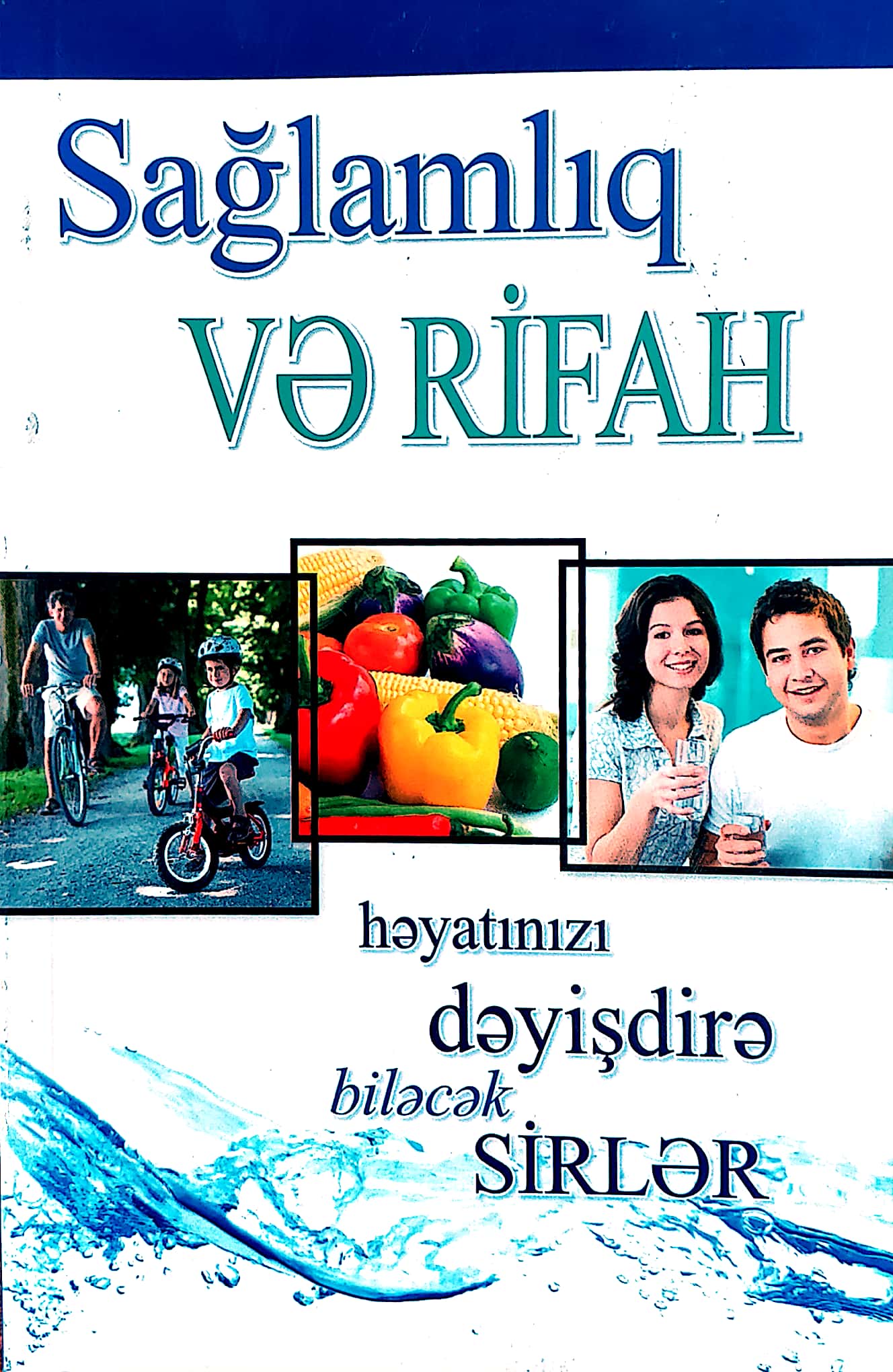 Sağlamlıq və Rifah