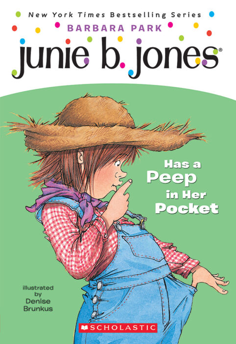 Junie B. Jones Has a Peep in Her Pocket