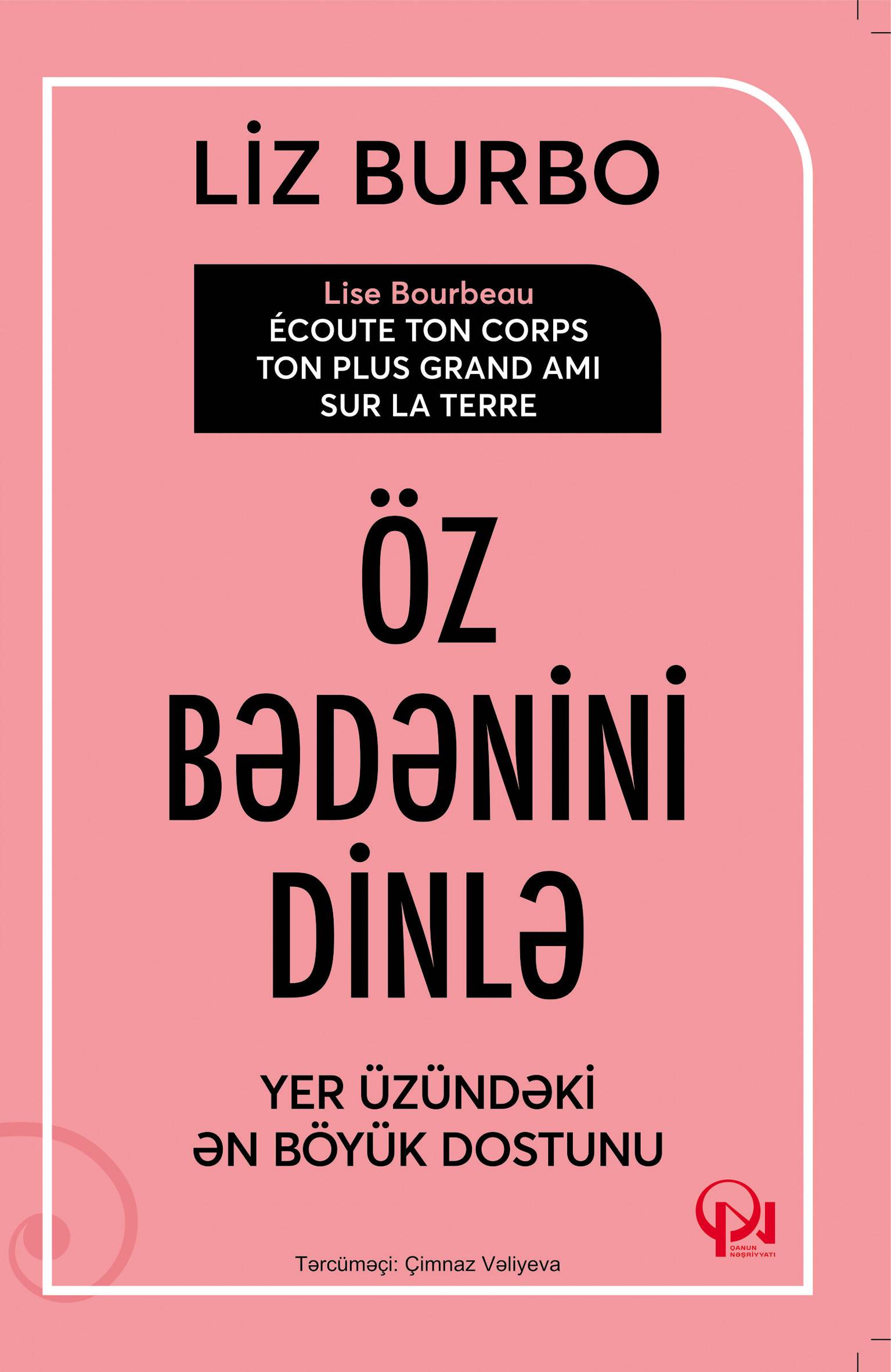 Öz bədənini dinlə