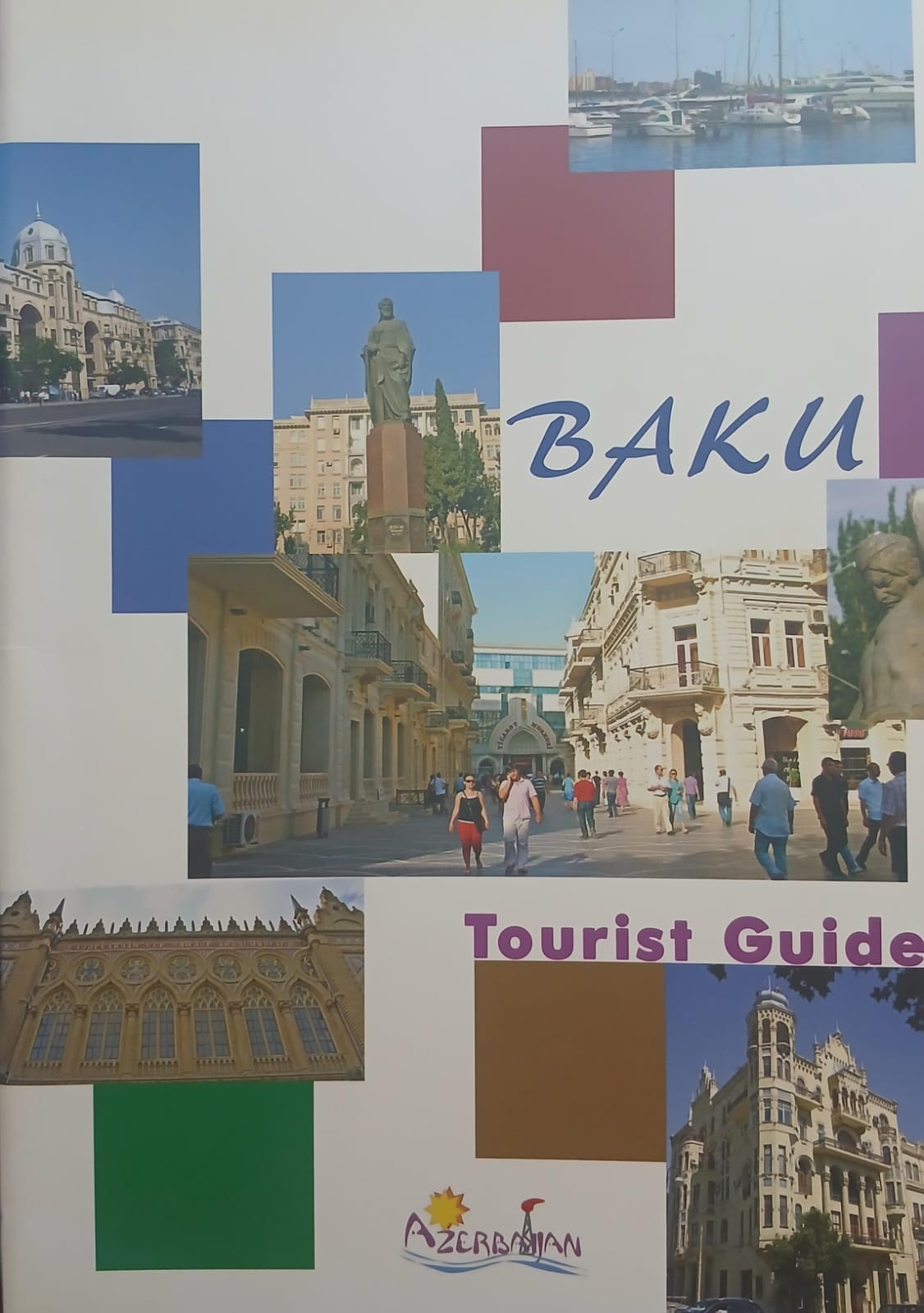 Baku: Tourist Guide