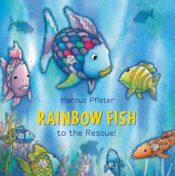 Rainbow Fish To The Rescue!