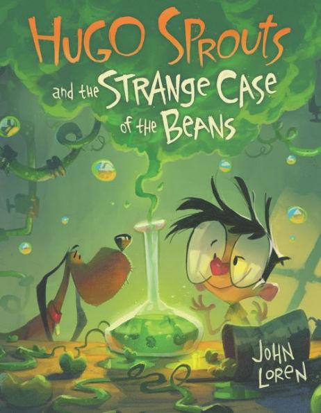 Hugo Sprouts and the Strange Case of the