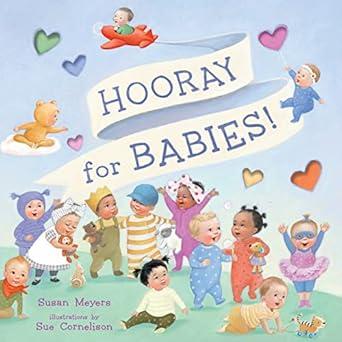 Hooray For Babies!