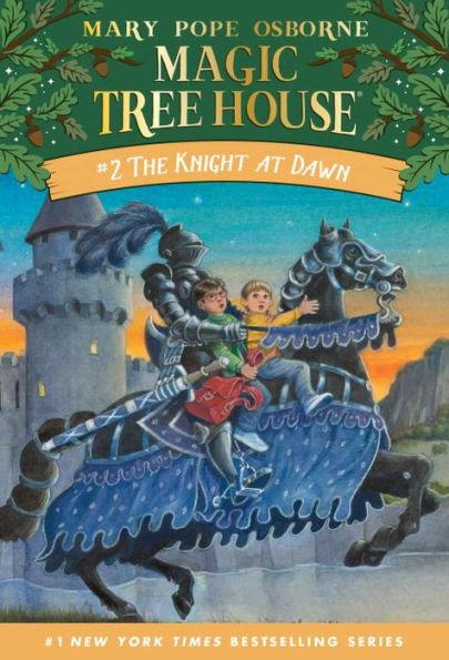 Magic Tree House The Knight at Dawn