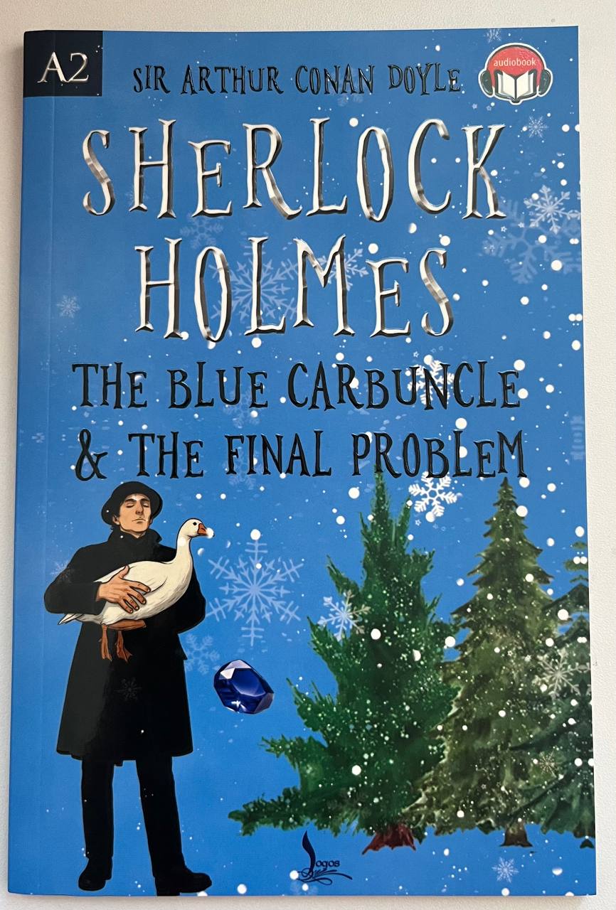 Sherlock Holmes The blue Carbuncle and The Final Problem A2