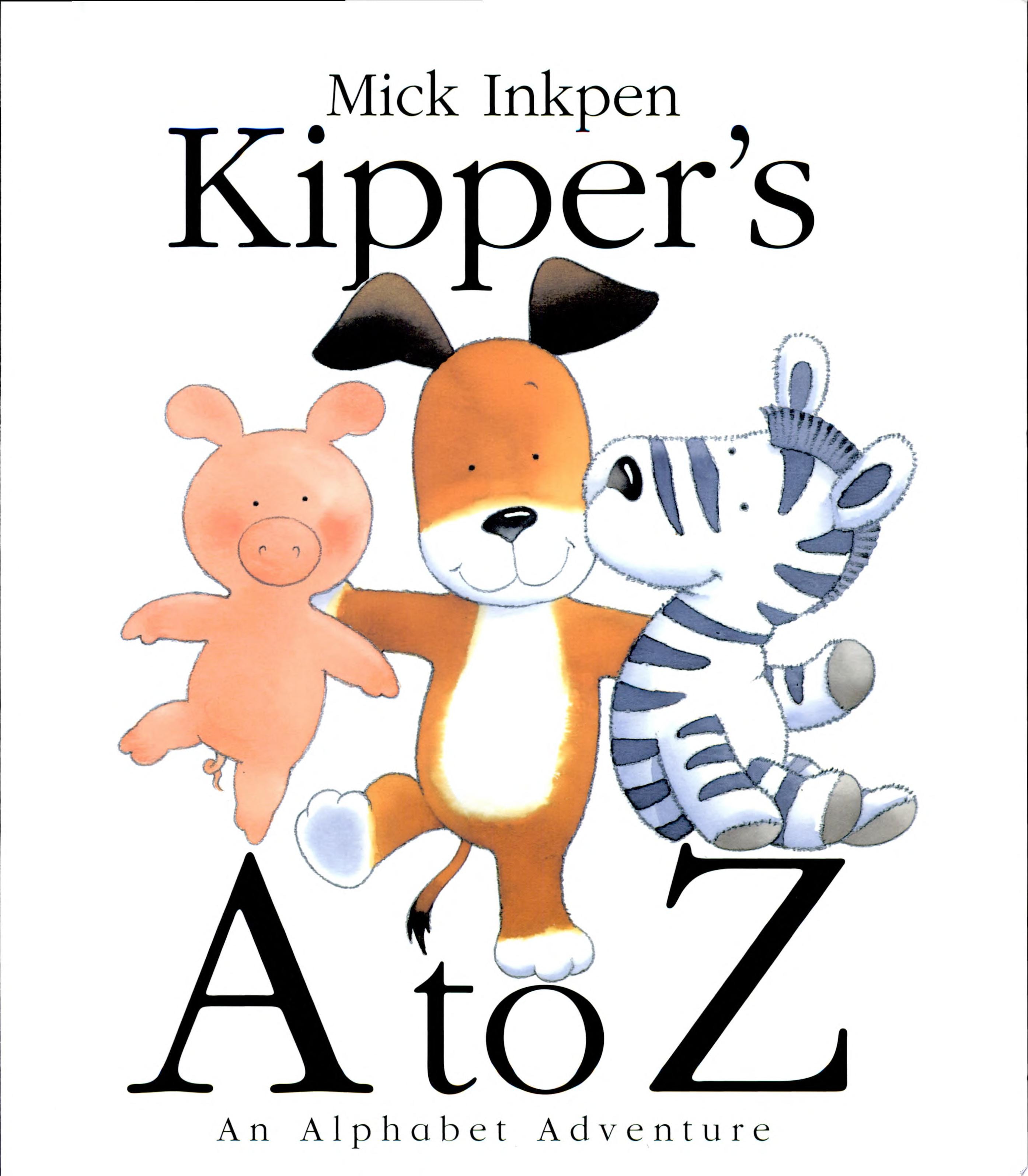 Kipper's A to Z An Alphabet Adventure